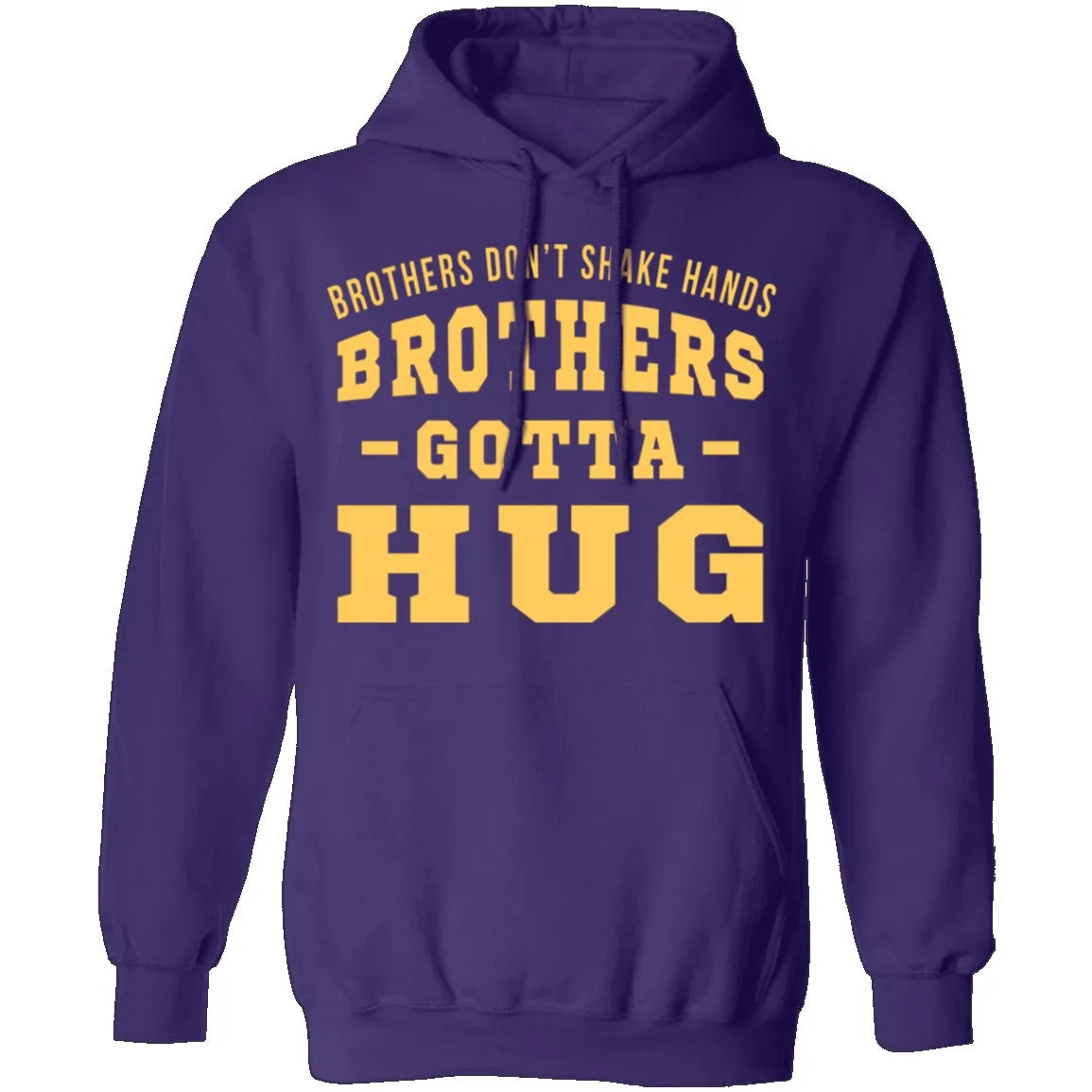 Brothers Gotta Hug T-Shirt