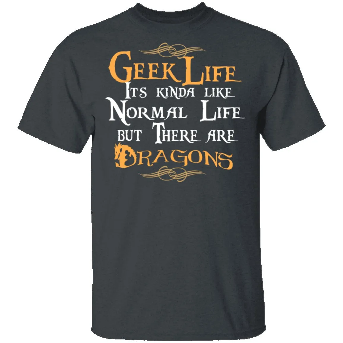 Geek Life T-Shirt